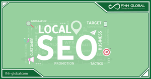 Vì sao chúng ta cần Local SEO tốt hơn?